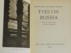 Margaret Bourke-White / Eyes on Russia. Nueva York: Simon and Schuster, 1931